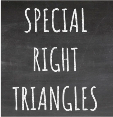 Special Right Triangles